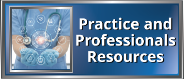Practice and Professionals Resources